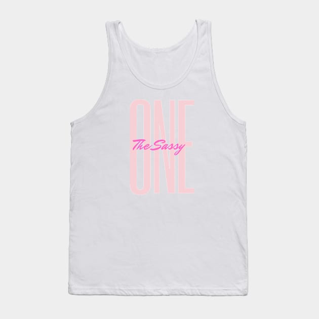 The Sassy One Tank Top by HobbyAndArt